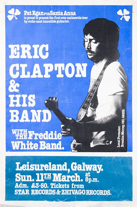 ‘Poster for Eric Clapton playing at Leisureland. Galway, 1981