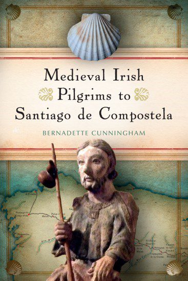 Image of Medieval Irish Pilgrims to Santiago de Compostela by Bernadette Cunningham